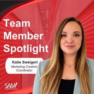 Team Member Spotlight - Katie Sweigert - Marketing Creative Coordinator