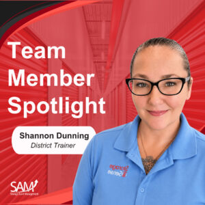 Team Member Spotlight - Shannon Dunning - District Trainer